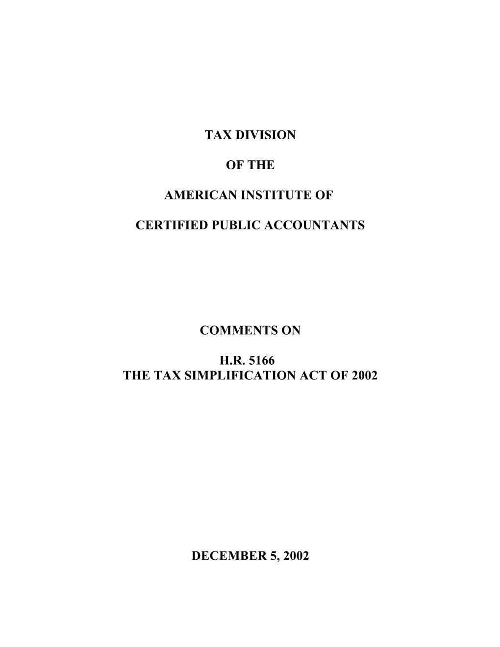 Comments on Tax Simplification Act of 2002