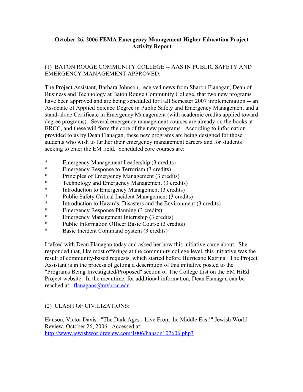 October 26, 2006 FEMA Emergency Management Higher Education Project Activity Report