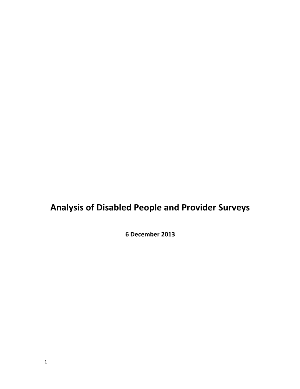 Analysis of Disabled People and Provider Surveys