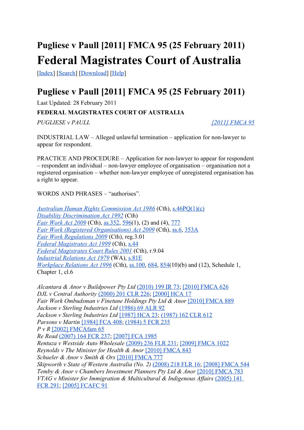 Pugliese V Paull 2011 FMCA 95 (25 February 2011)