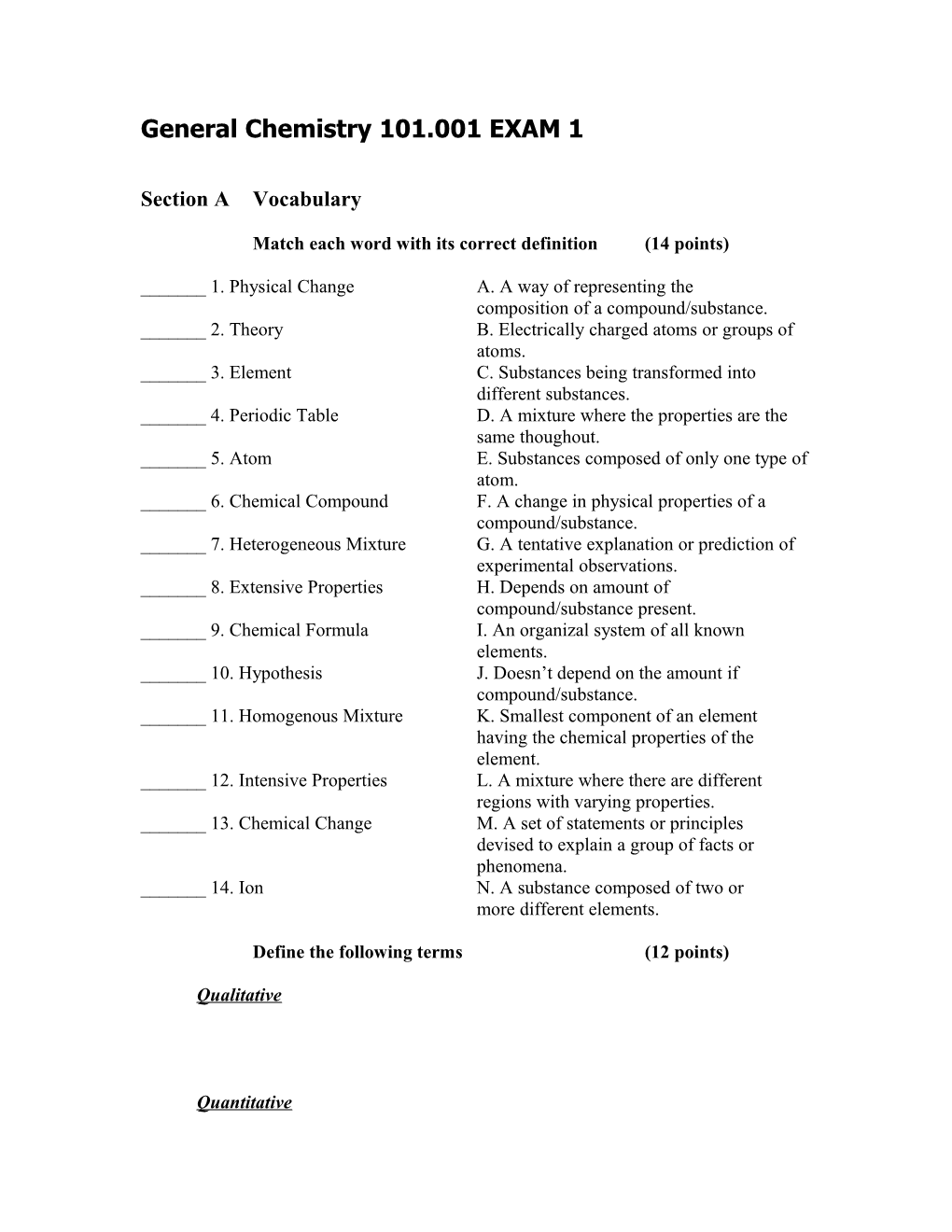 General Chemistry 101.001 EXAM 1