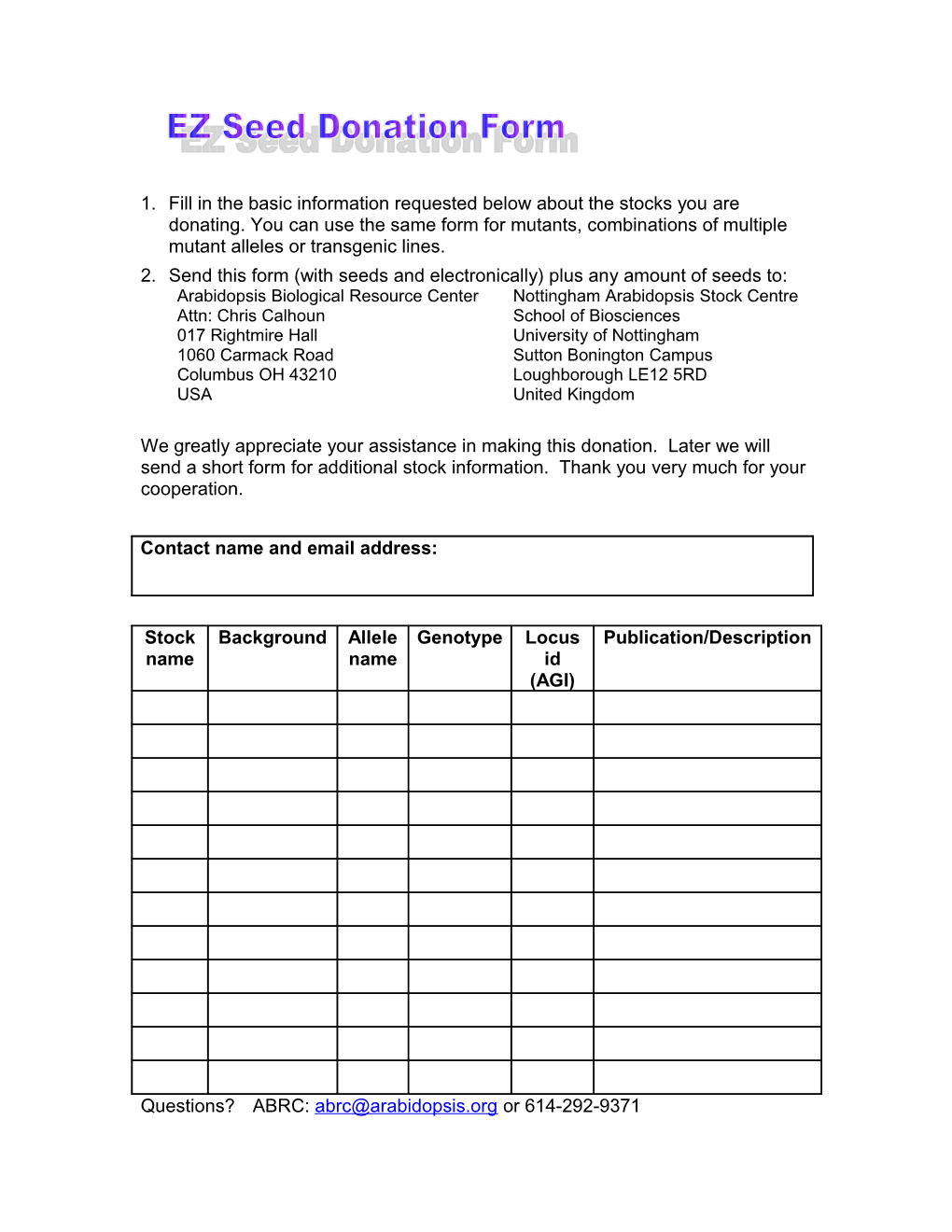 2. Send This Form (With Seeds and Electronically) Plus Any Amount of Seeds To