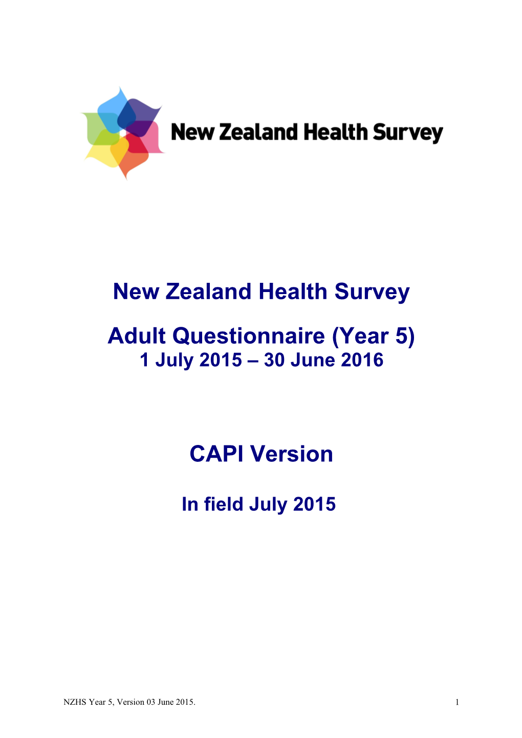 New Zealand Health Survey Adult Questionnaire (Year 5) 1 July 2015 30 June 2016