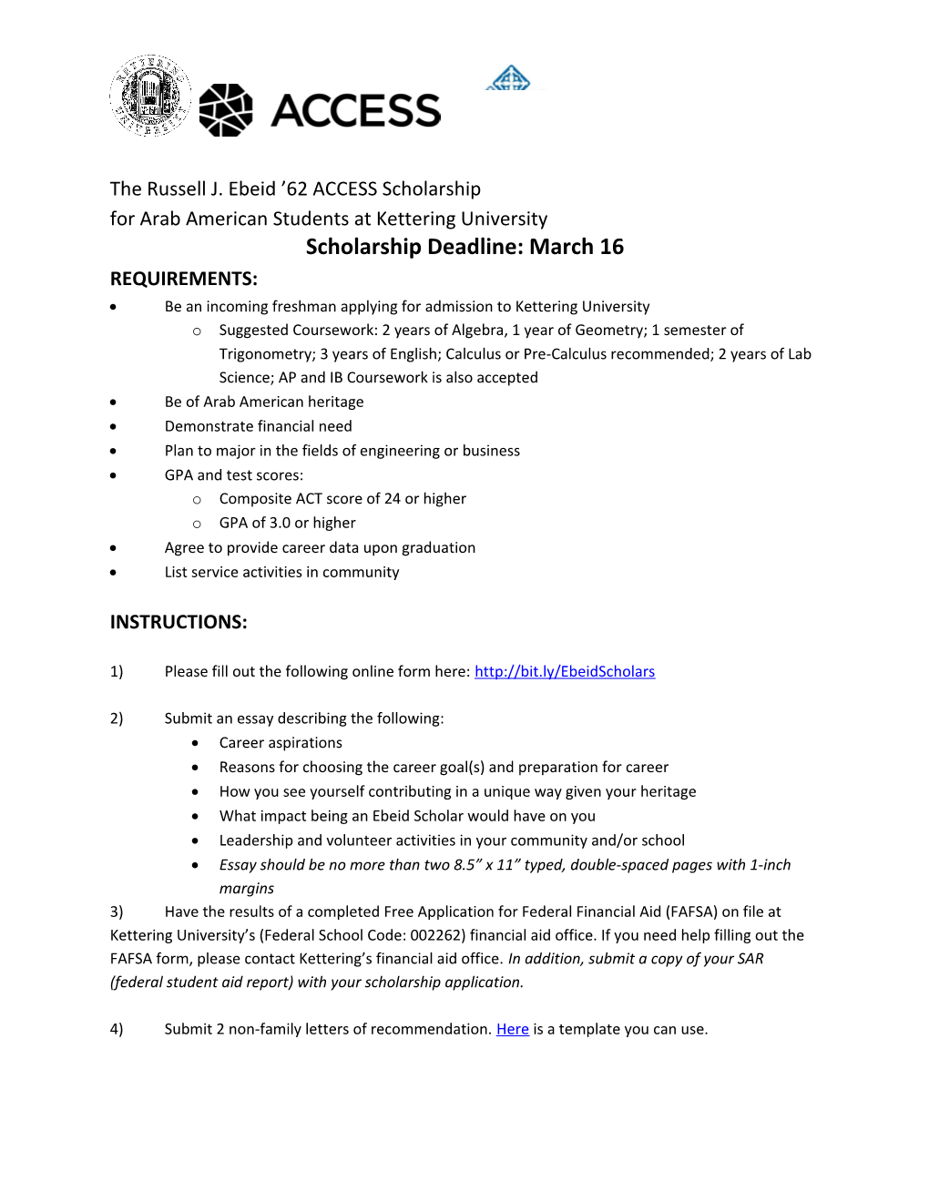 The Russell J. Ebeid 62 ACCESS Scholarship for Arab American Students at Kettering University