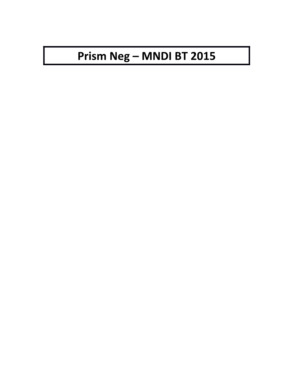 Prism Neg MNDI BT 2015