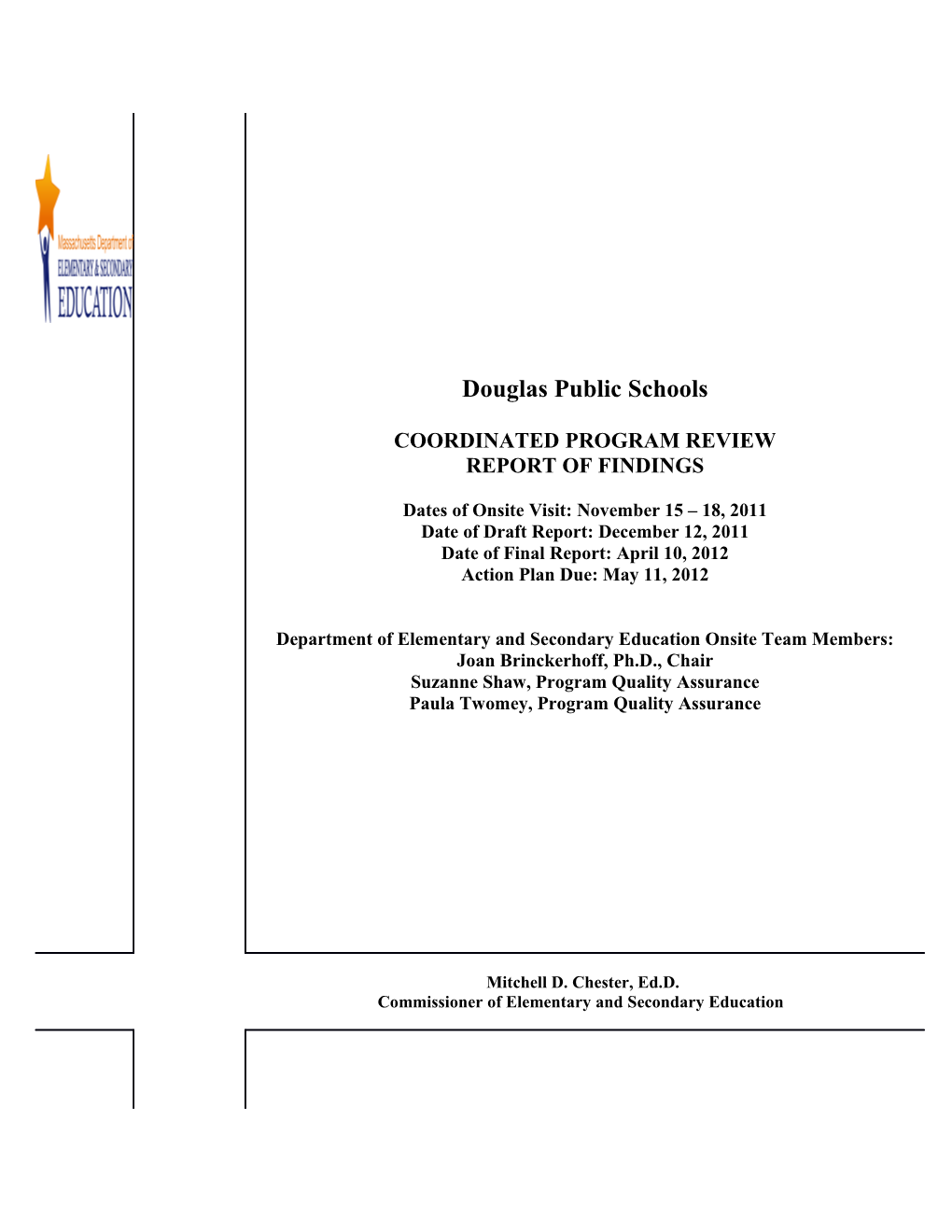 Douglas Public Schools Final Report 2012