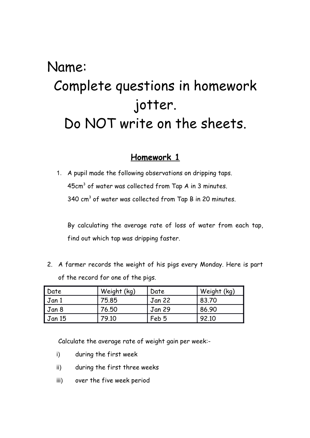 Complete Questions in Homework Jotter