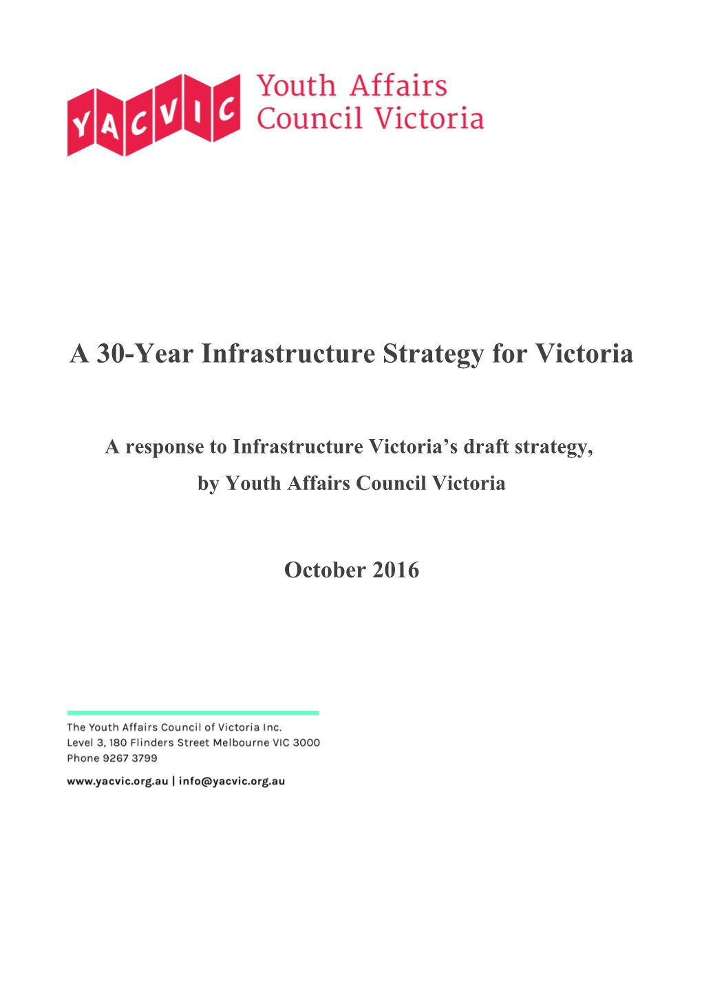 A 30-Year Infrastructure Strategy for Victoria