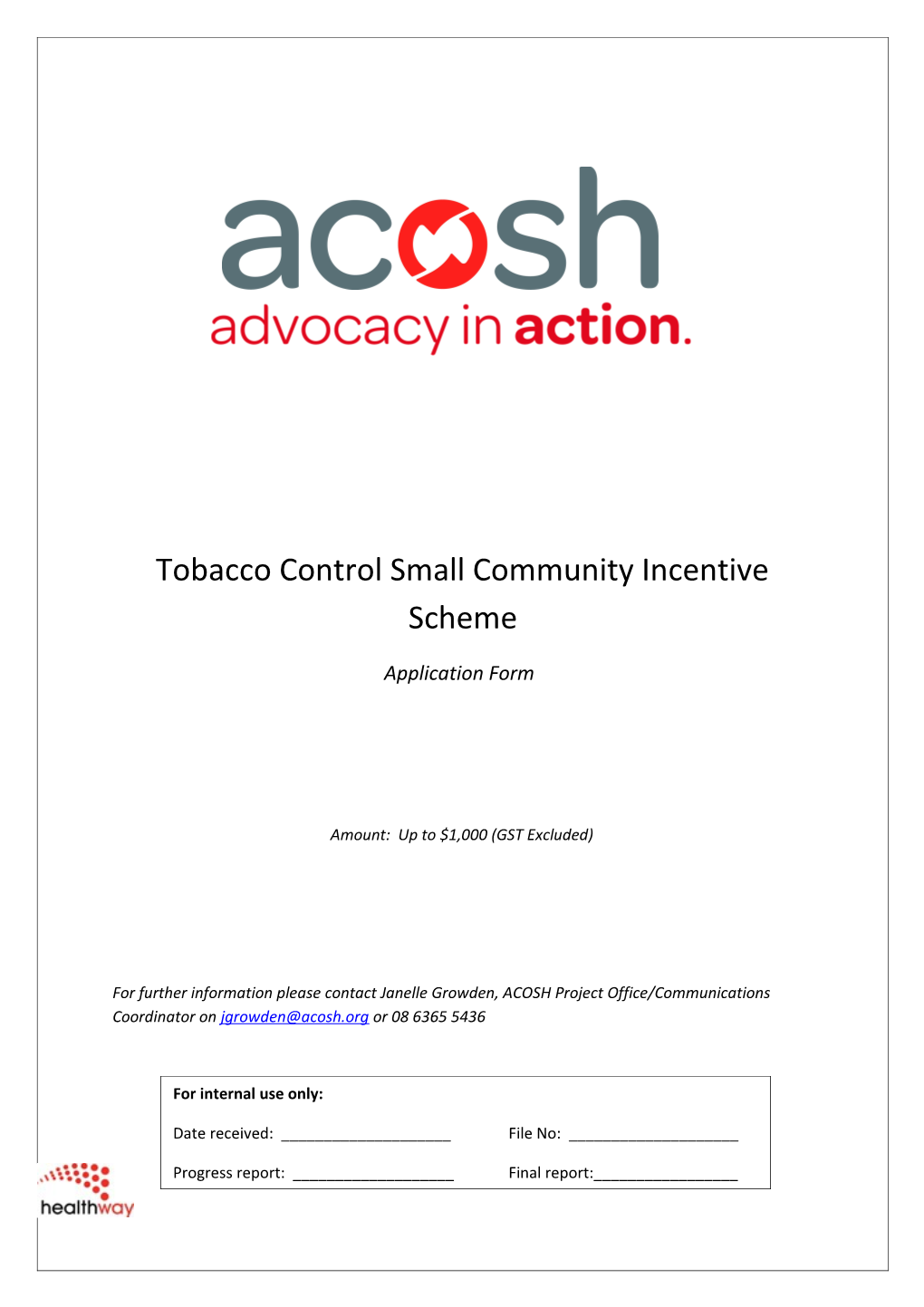 Tobacco Control Small Community Incentive Scheme