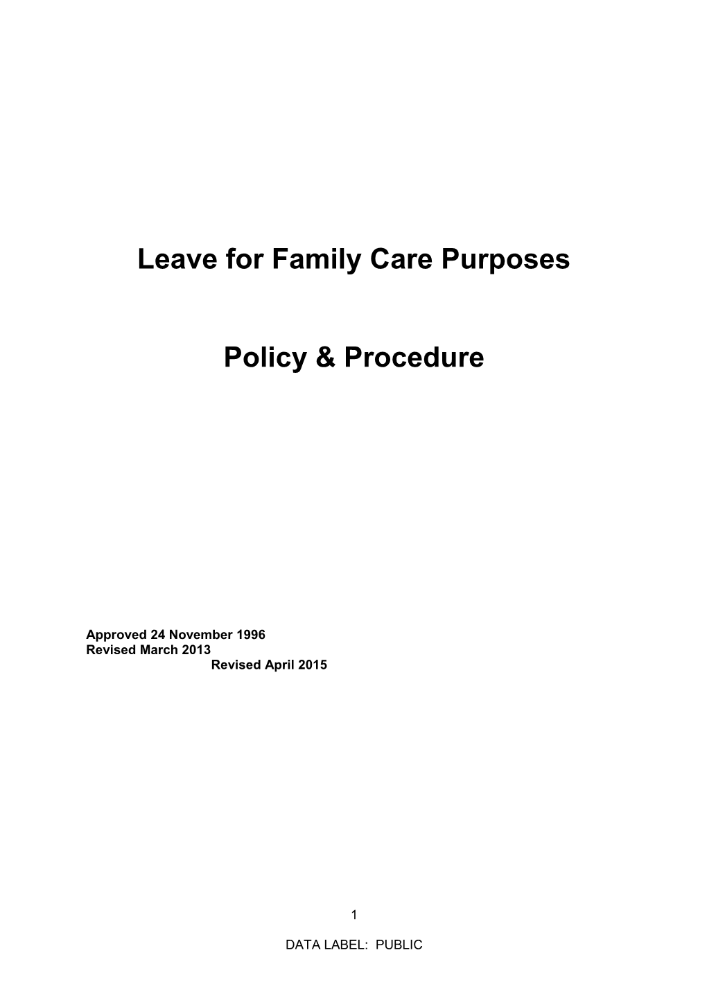 Leave for Family Care Purposes Policy & Procedure s1