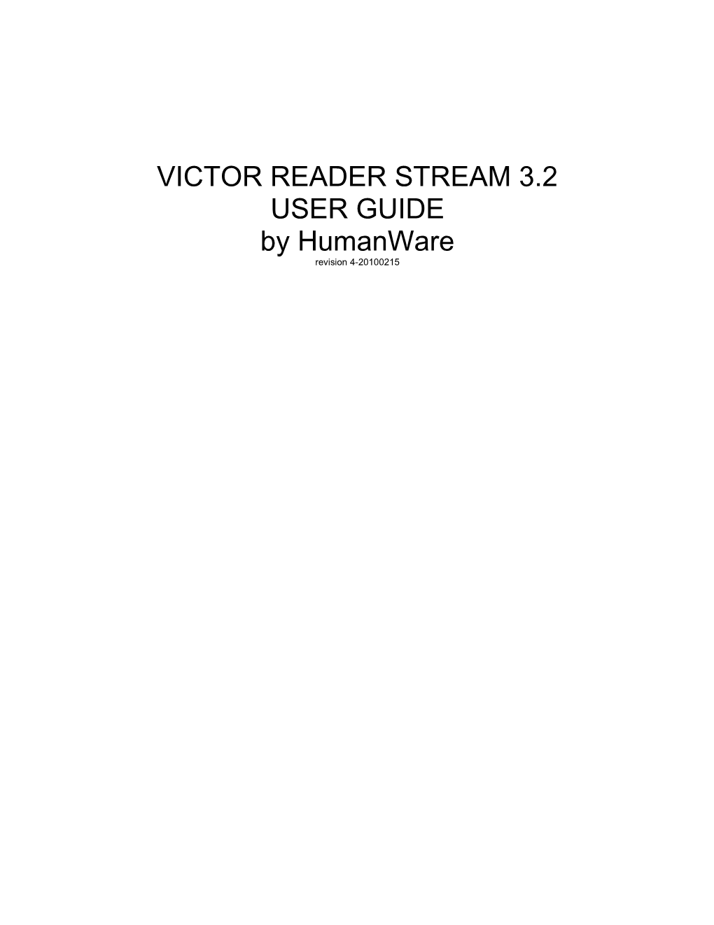 Victor Reader Stream 3.1 User Guide