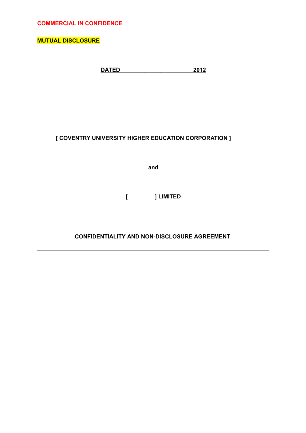 Confidentiality Agreement (Mutual)