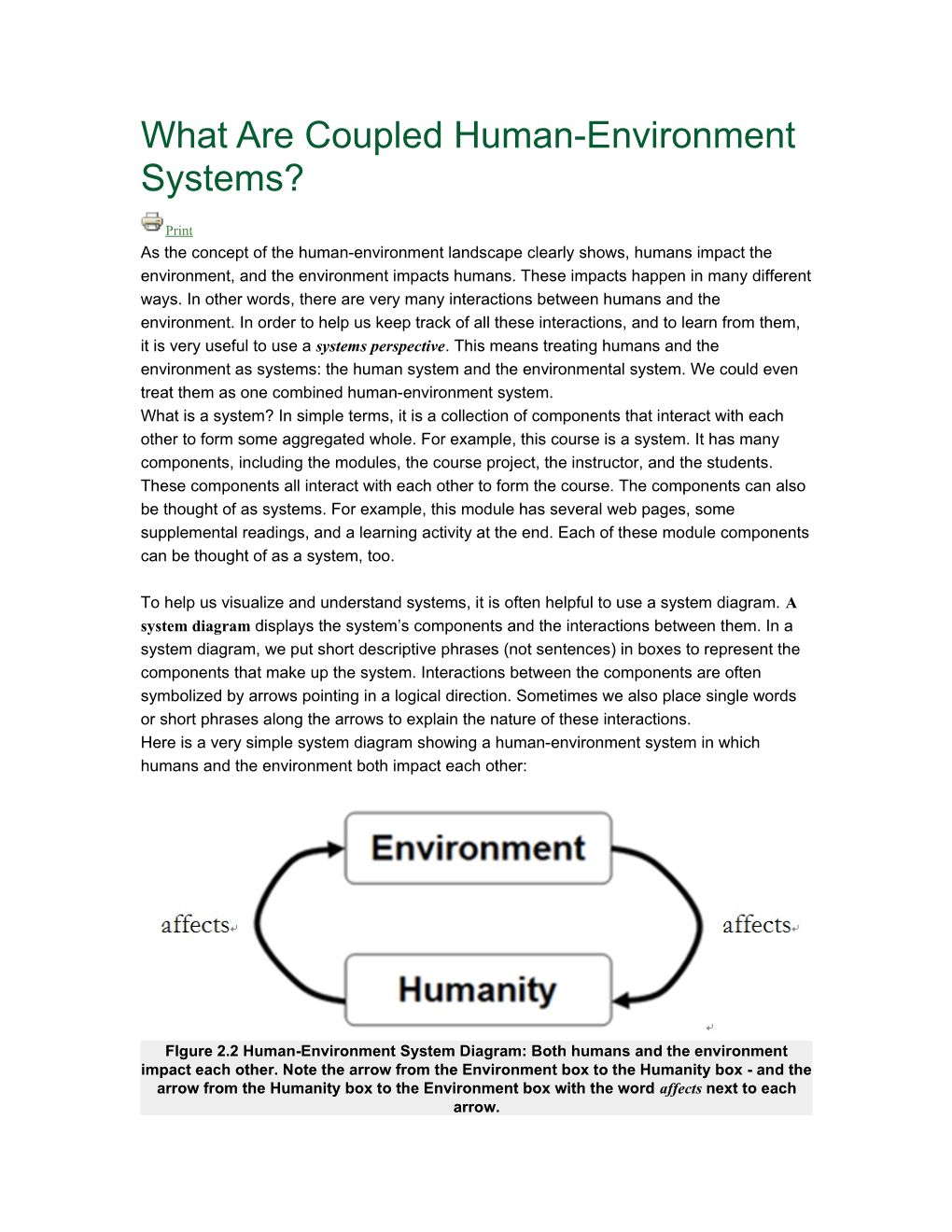 What Are Coupled Human-Environment Systems?