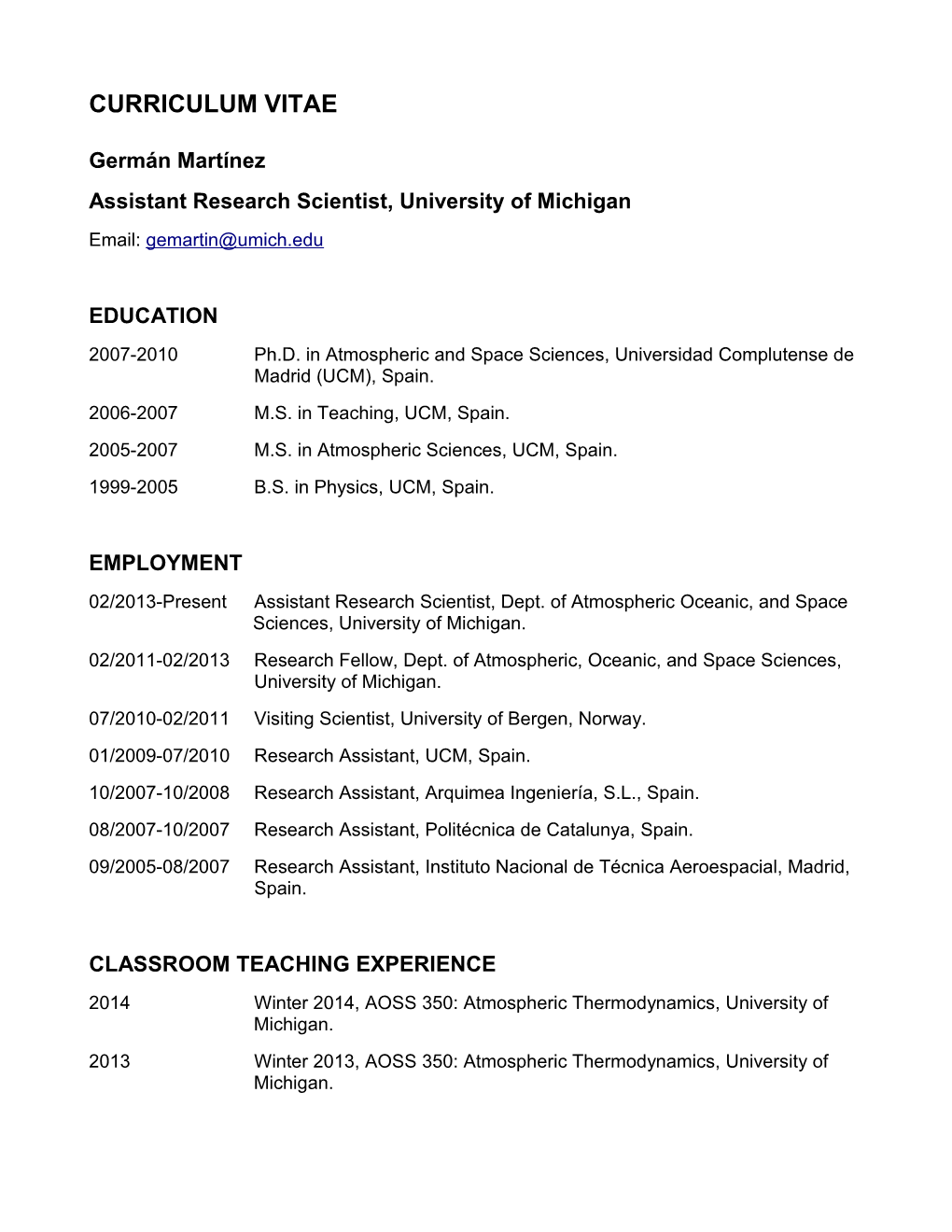 Assistant Research Scientist, University of Michigan