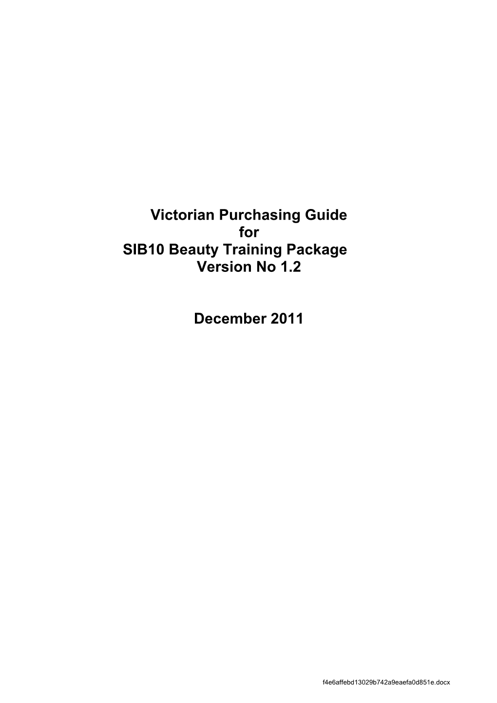 Victorian Purchasing Guide for SIB10 Beauty Version 1.2