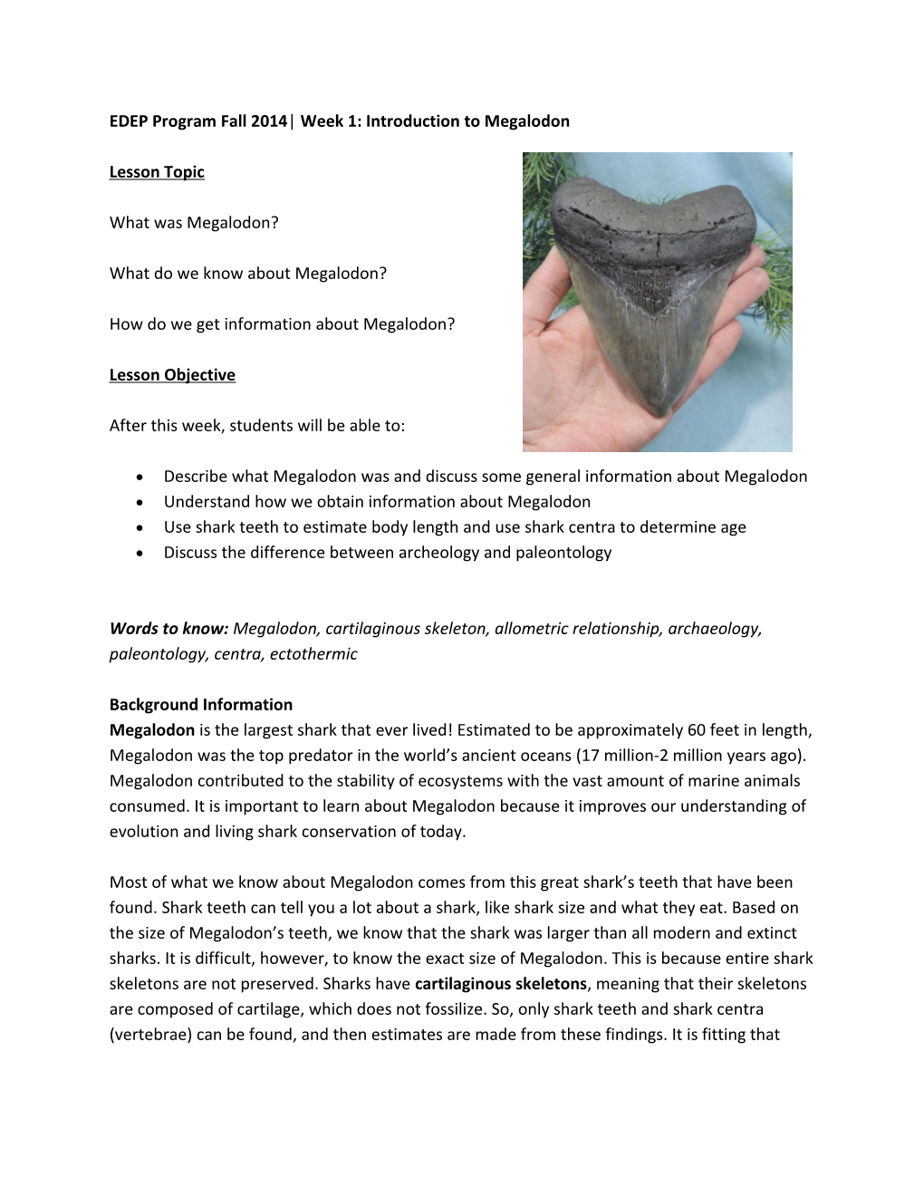 EDEP Program Fall 2014 Week 1: Introduction to Megalodon