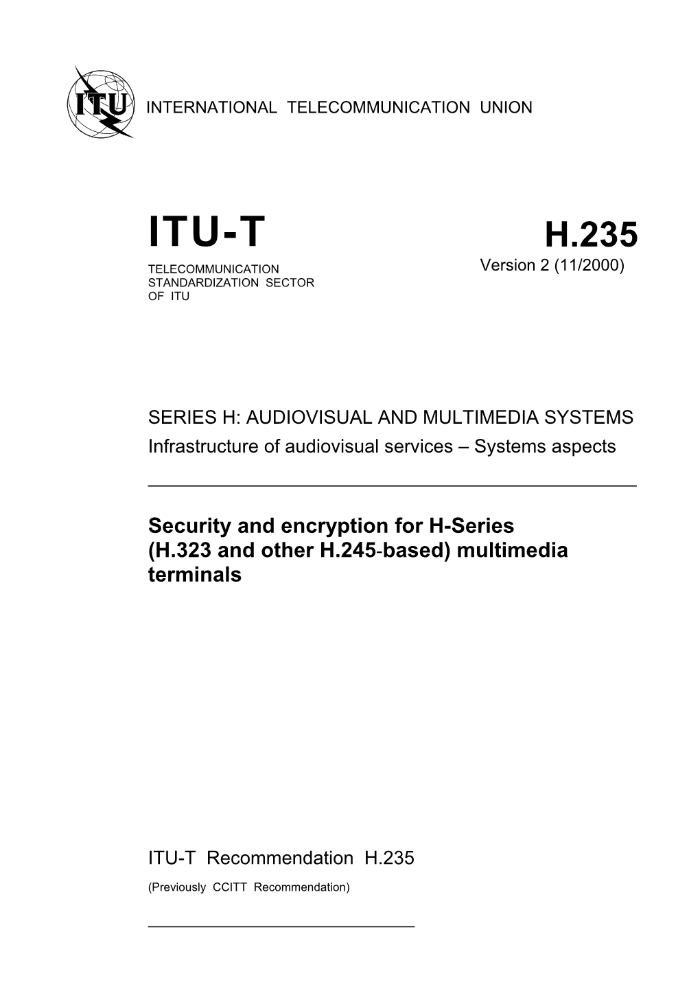 Series H: Audiovisual and Multimedia Systems