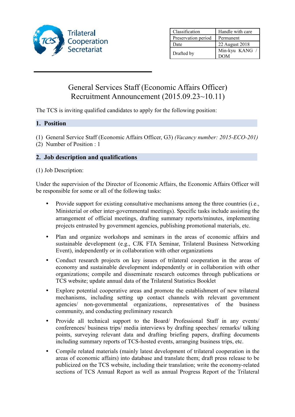 General Services Staff (Economic Affairs Officer)