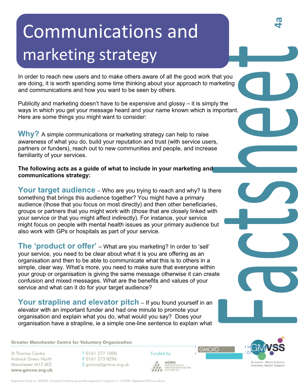 The Following Acts As a Guide of What to Include in Your Marketing and Communications