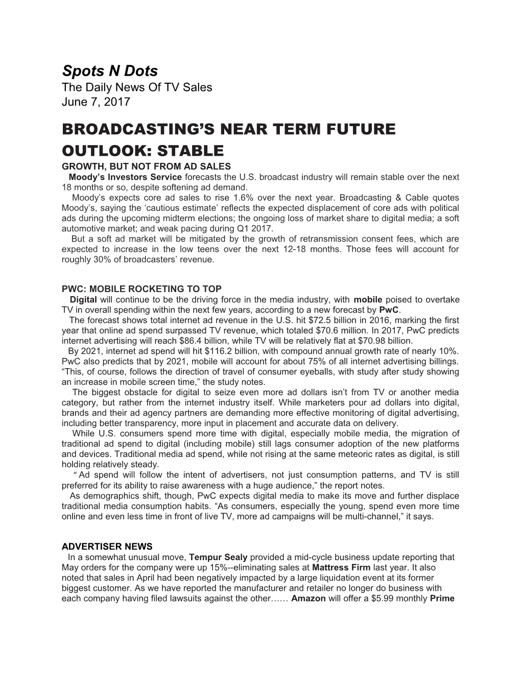 Broadcasting S Near Term Future Outlook: Stable