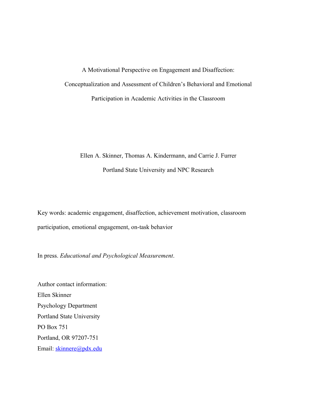 Conceptualization and Assessment of Engagement and Disaffection 5