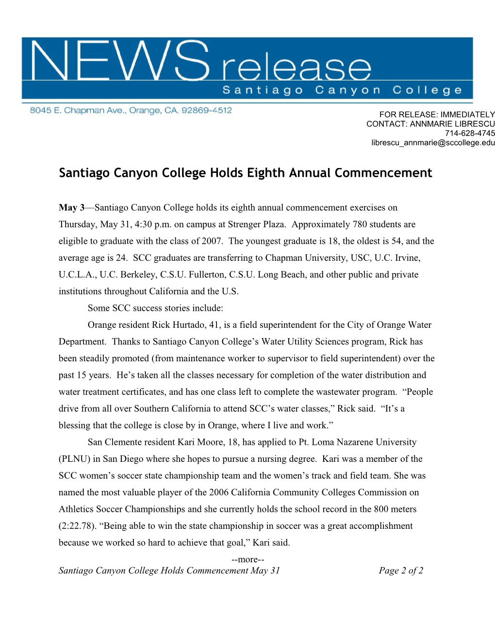2007 Early SCC Commencement Press Release