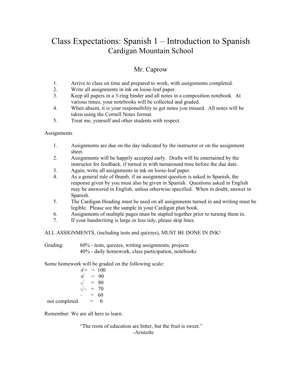 Class Expectations: Spanish 1 Introduction to Spanish