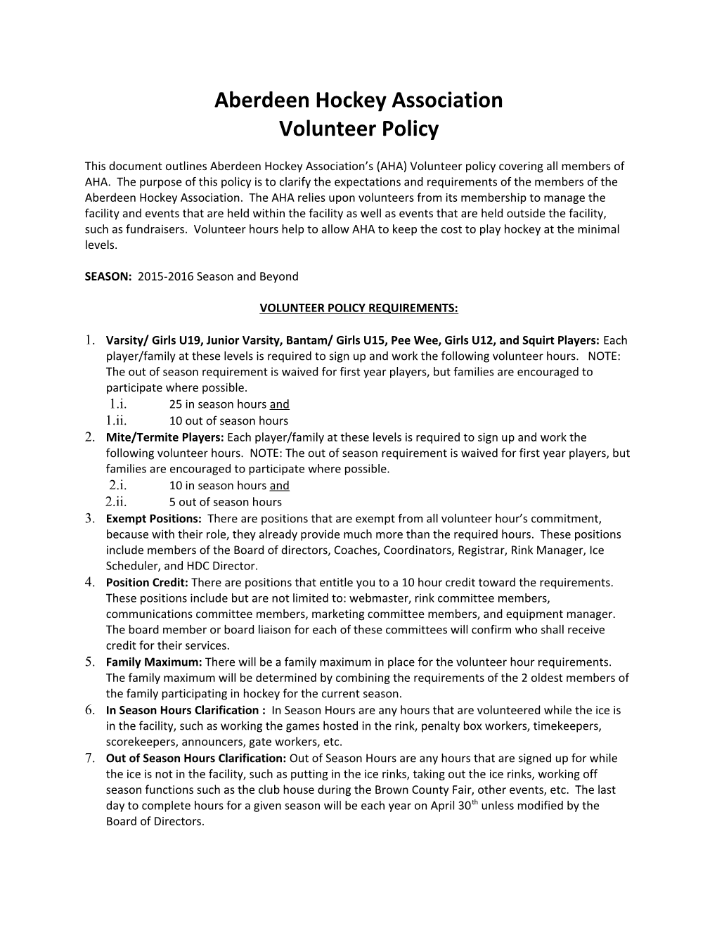 AHA VOLUNTEER HOURS and FUNDRAISING POLICY 2009-2010