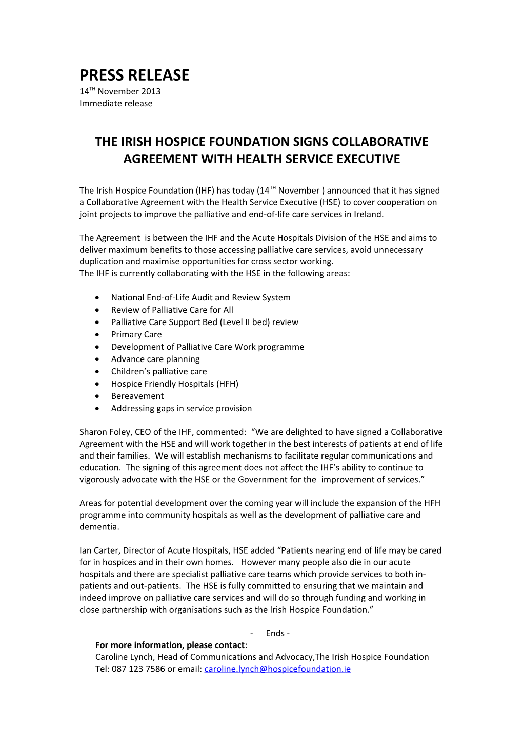 The Irish Hospice Foundation Signscollaborative Agreement with Health Service Executive