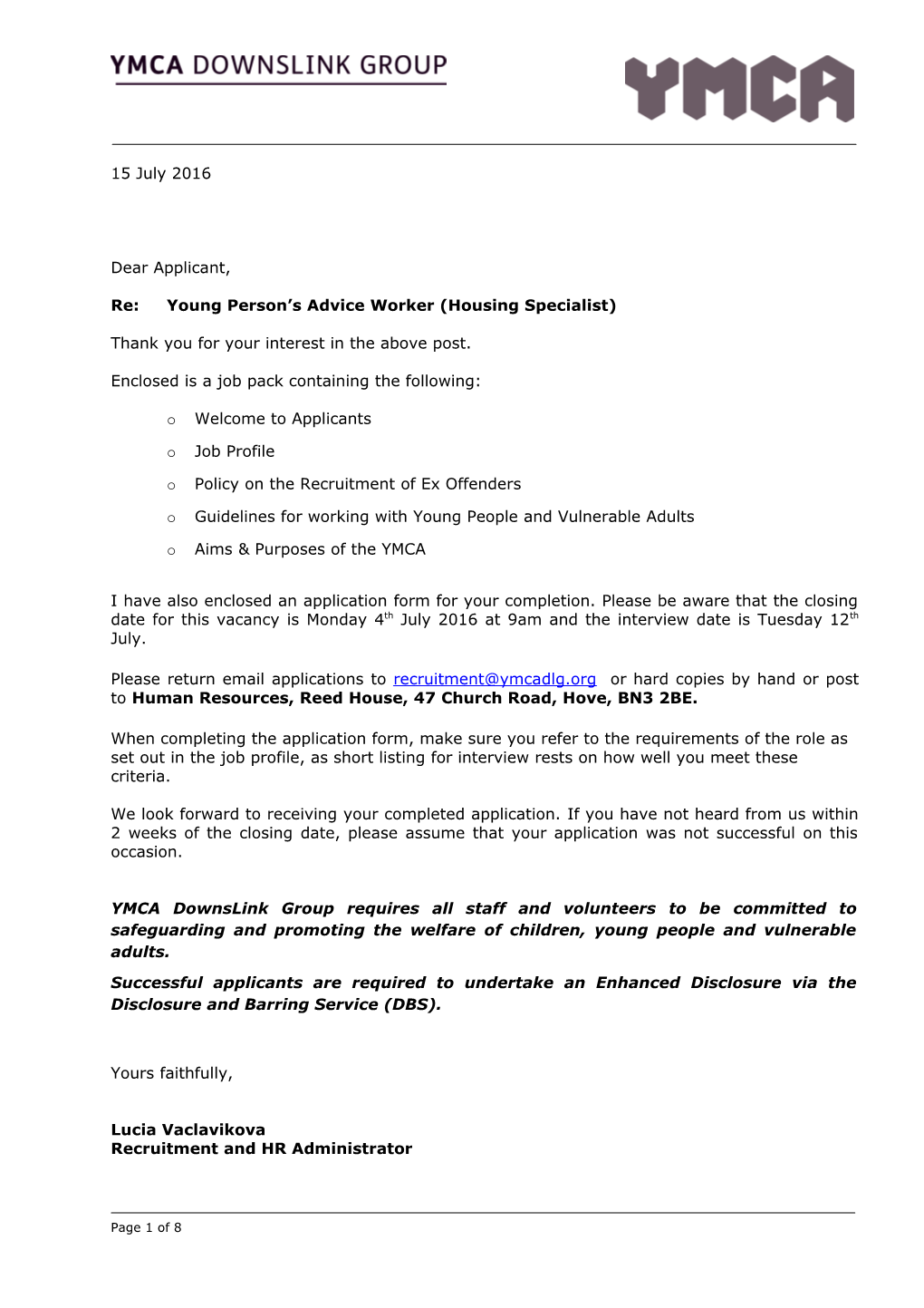 Re: Young Person S Advice Worker (Housing Specialist)