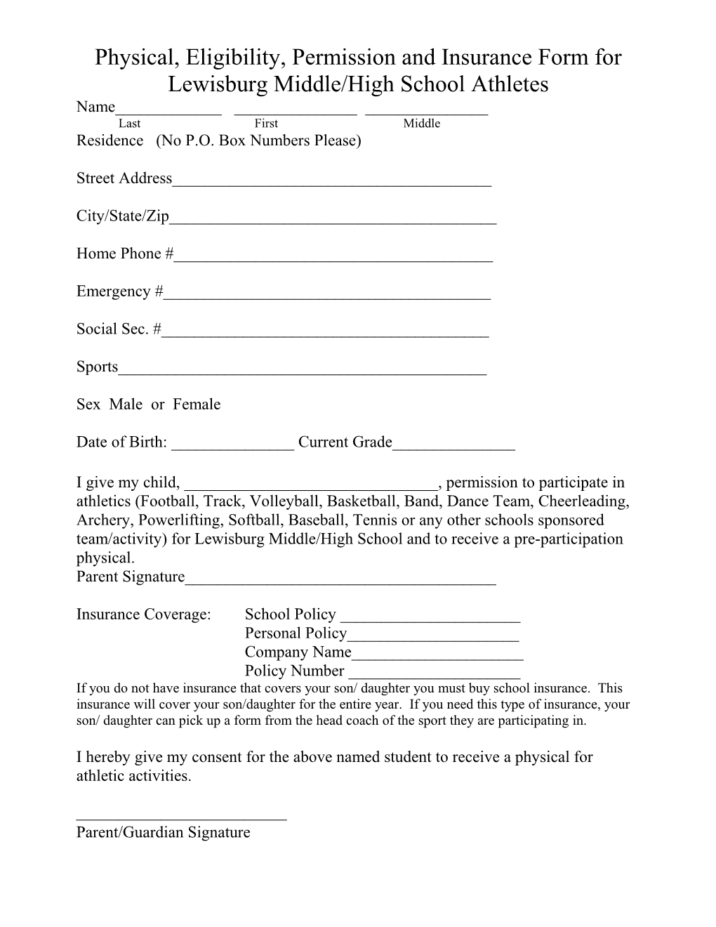 Physical, Eligibility, Permission and Insurance Form for Lewisburg Middle/High School Athletes