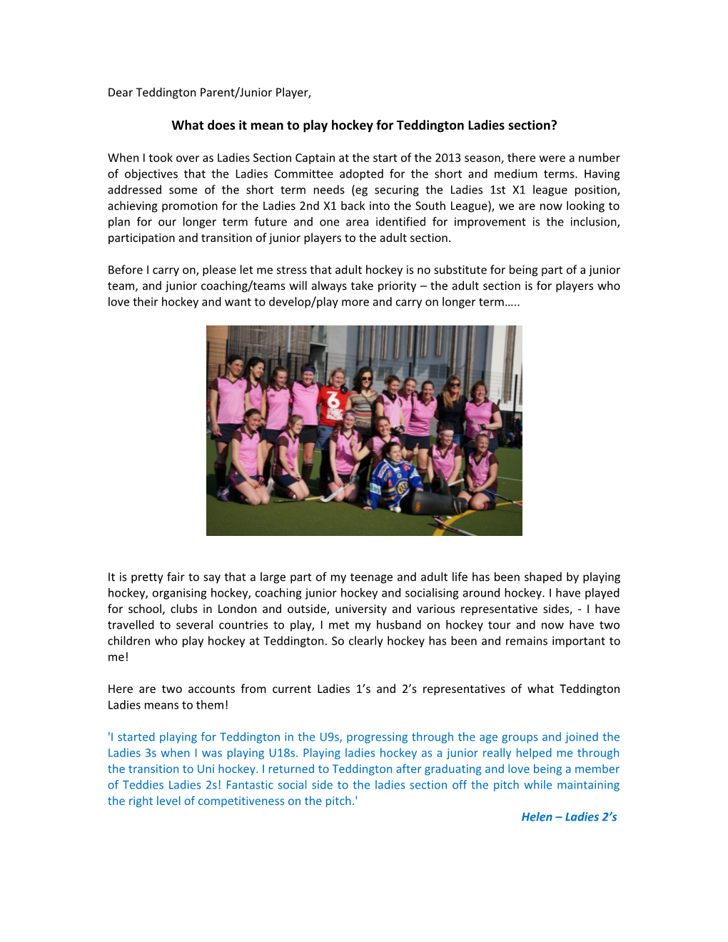 What Does It Mean to Play Hockey for Teddington Ladies Section?
