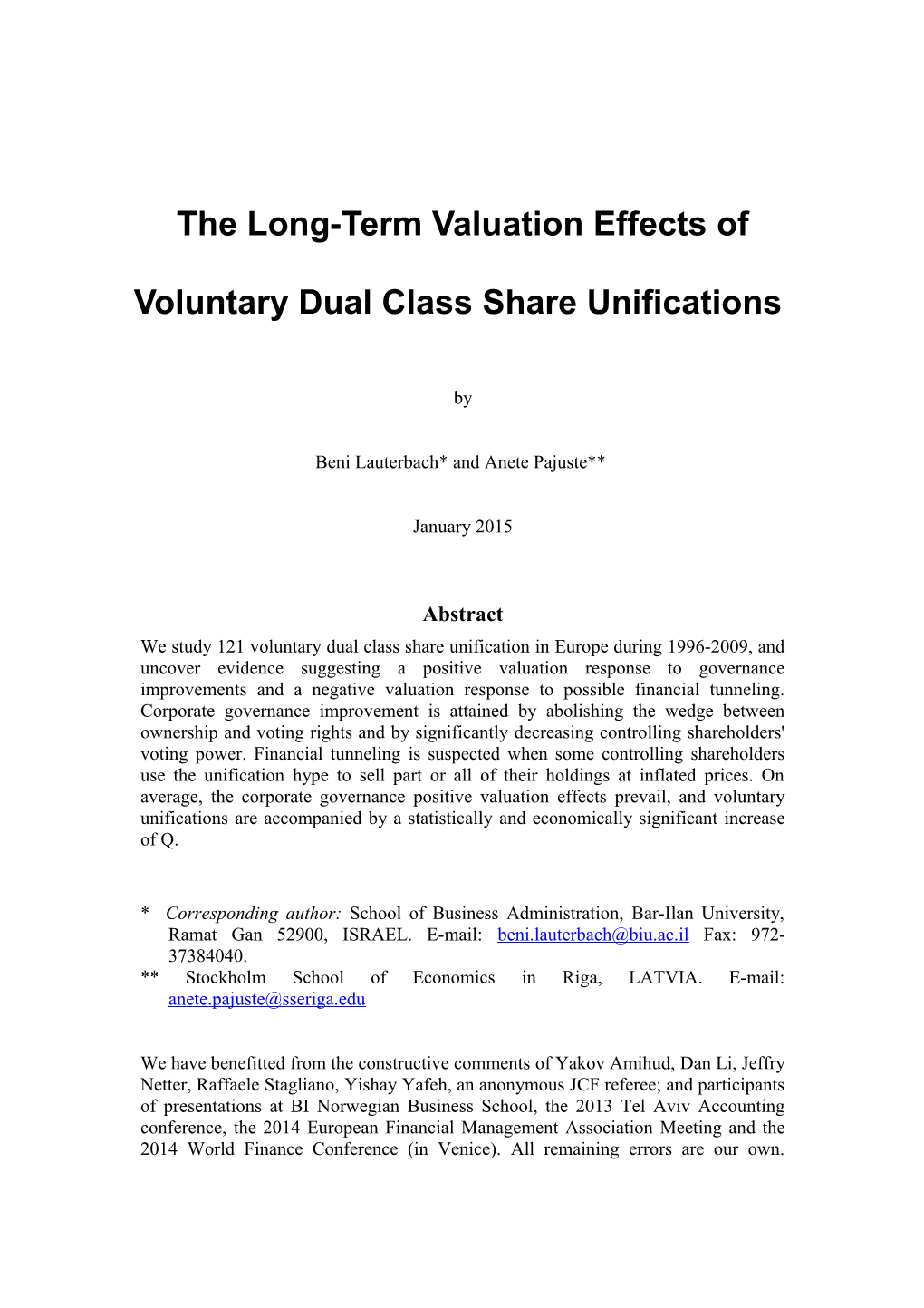 The Long-Term Valuation Effects of Voluntary Dual Class Share Unifications