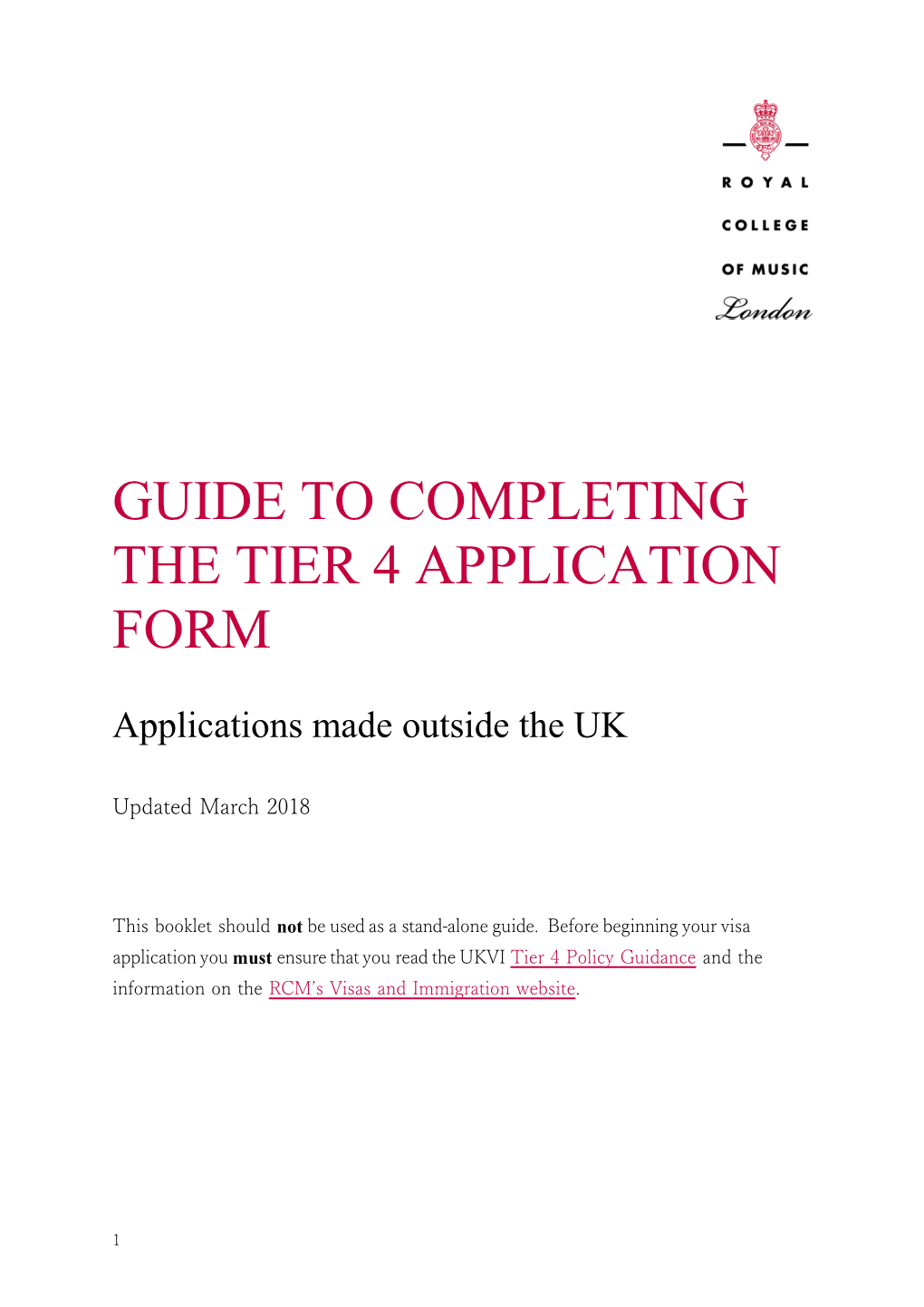 Guide to Completing the Tier 4 Application Form