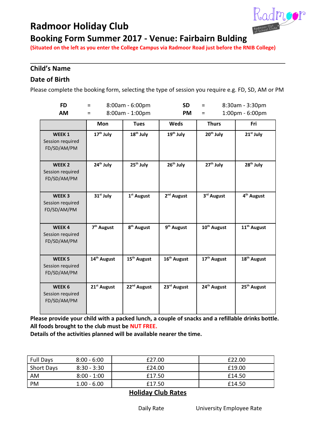 Booking Form Summer 2017- Venue: Fairbairn Bulding