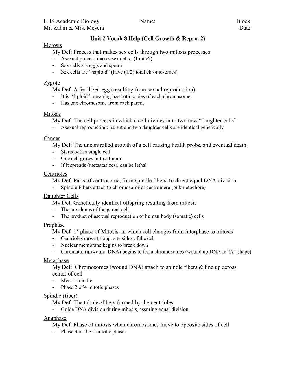 Unit 2 Vocab 8 Help (Cell Growth & Repro. 2)