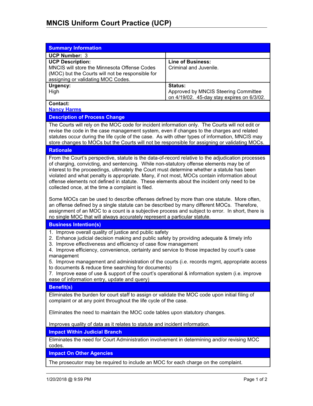 MNCIS Uniform Court Practice (UCP)