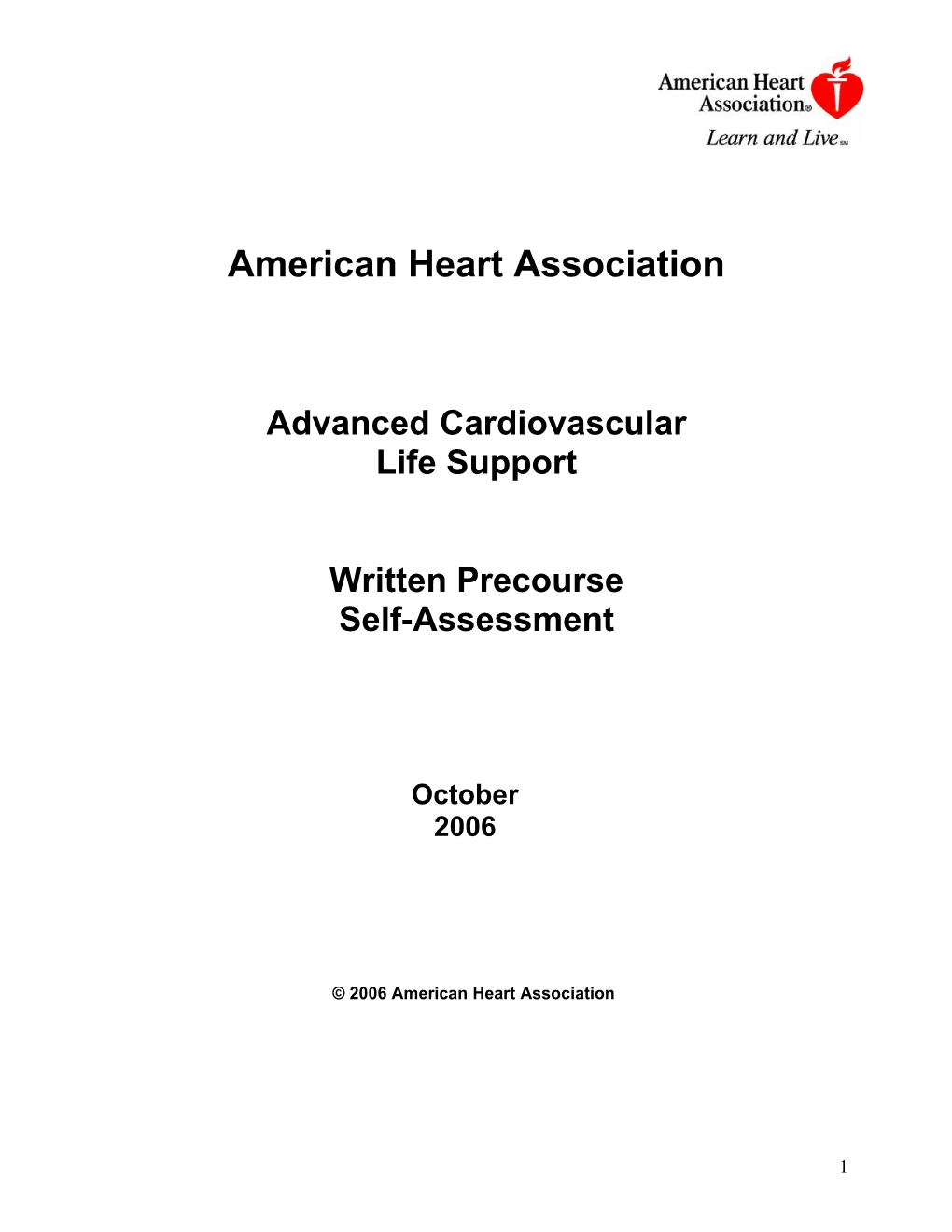 ACLS2006 Written Precourse SA 10 16 06ESJF 1Clean FG Editfinal 10-18-06