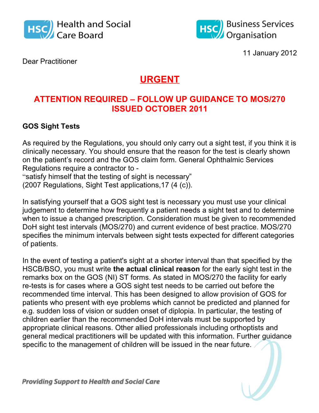 Attention Required Follow up Guidance to Mos/270 Issued October 2011