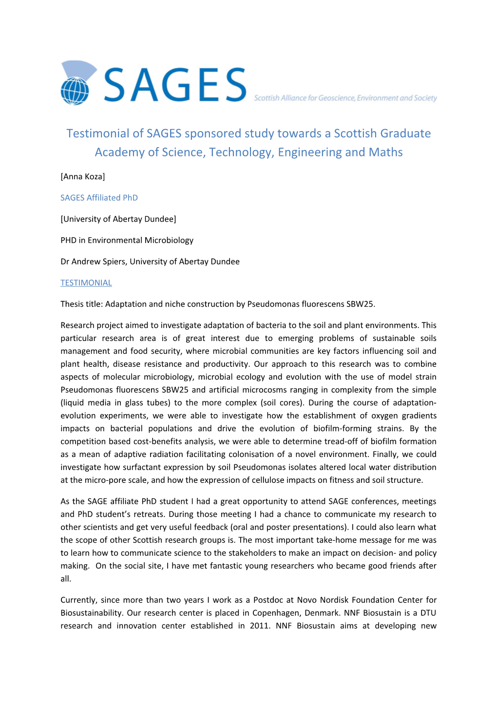 Testimonial of SAGES Sponsored Study Towards a Scottish Graduate Academy of Science, Technology