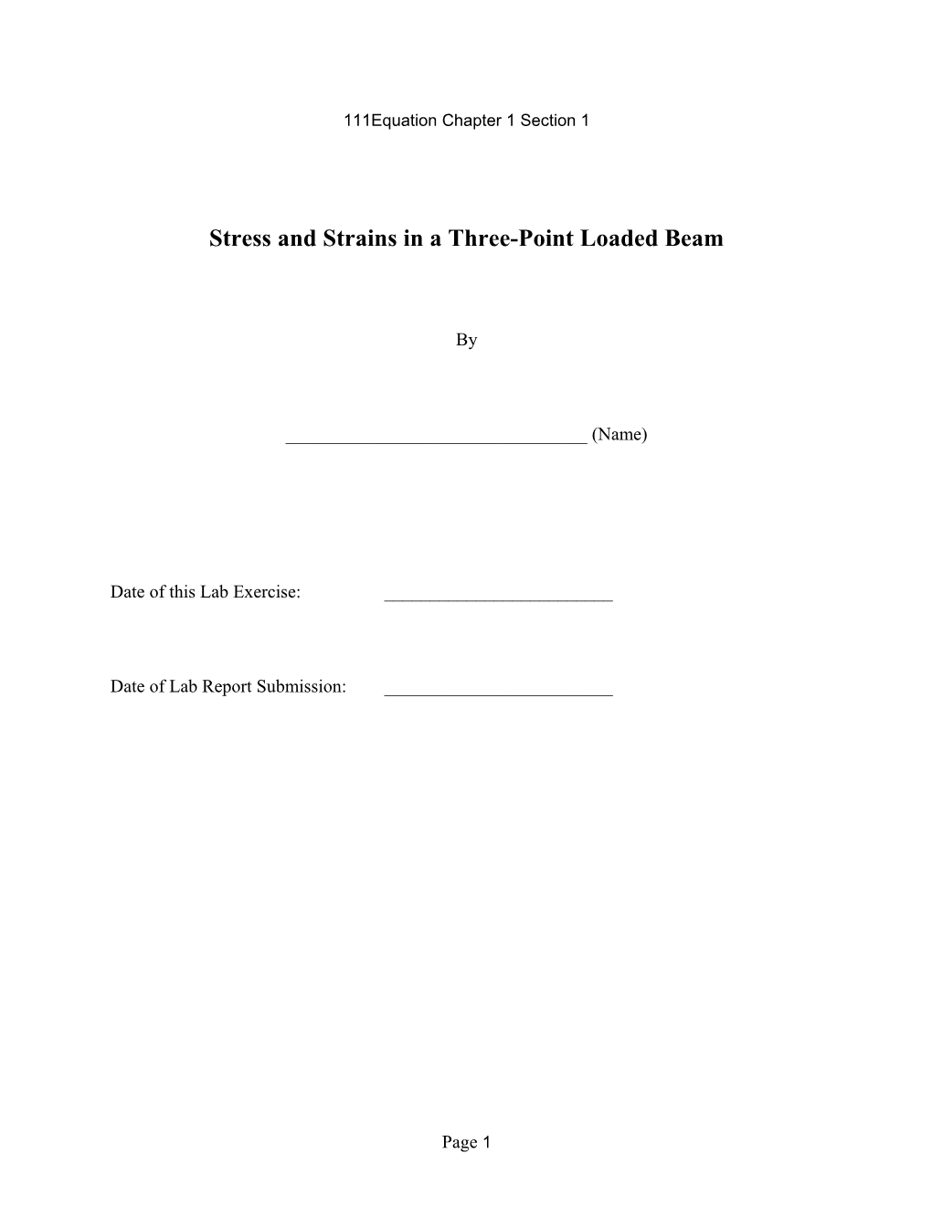 Stress and Strains in a Three-Point Loaded Beam