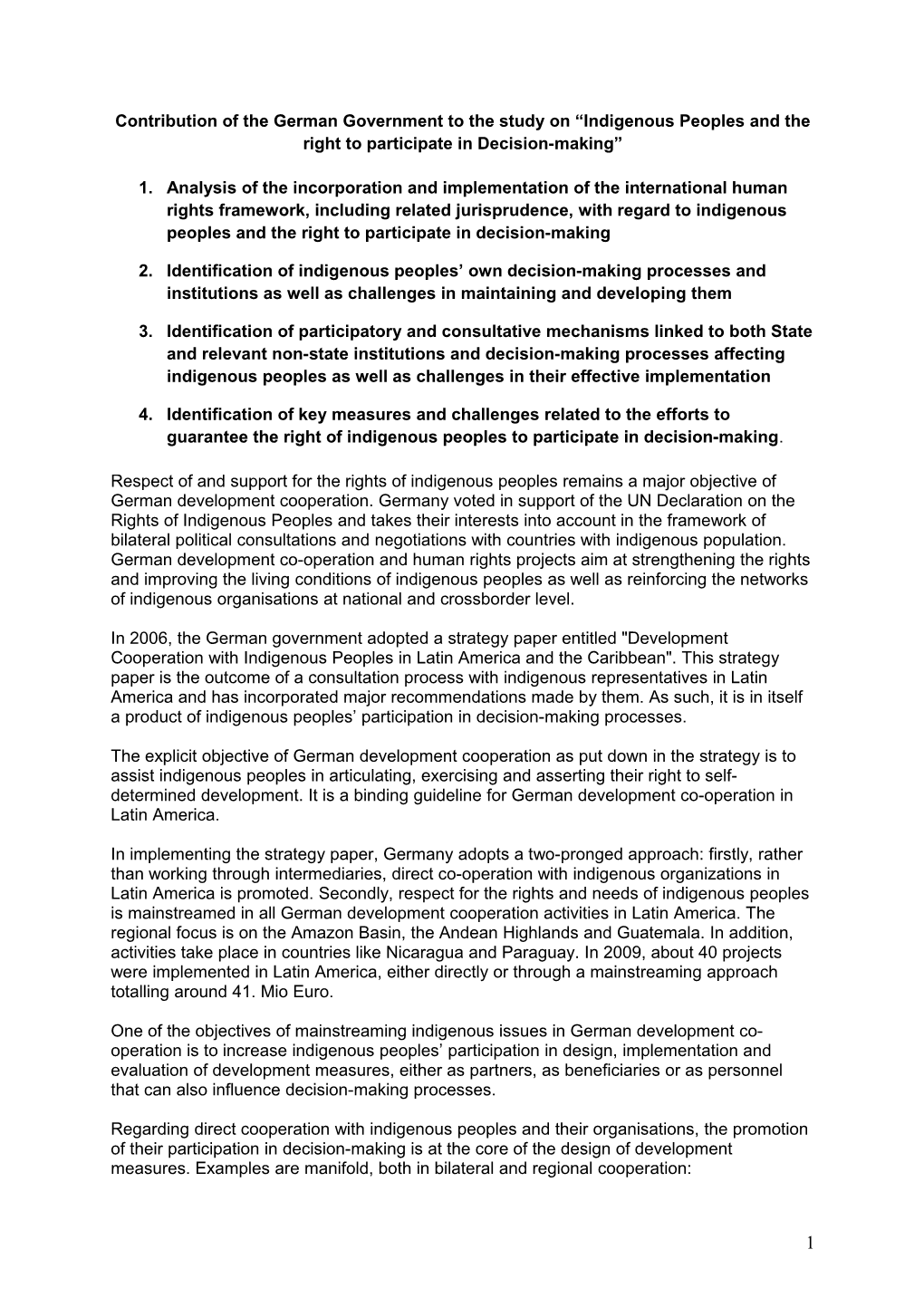 Contribution Of The German Government To The Study On “Indigenous Peoples And The Right To Participate In Decision-Making”
