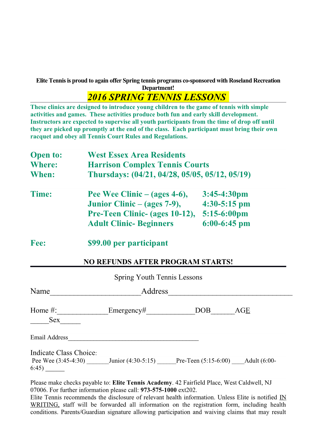 Elite Tennis Is Proud to Again Offer Spring Tennis Programs Co-Sponsored with Roseland