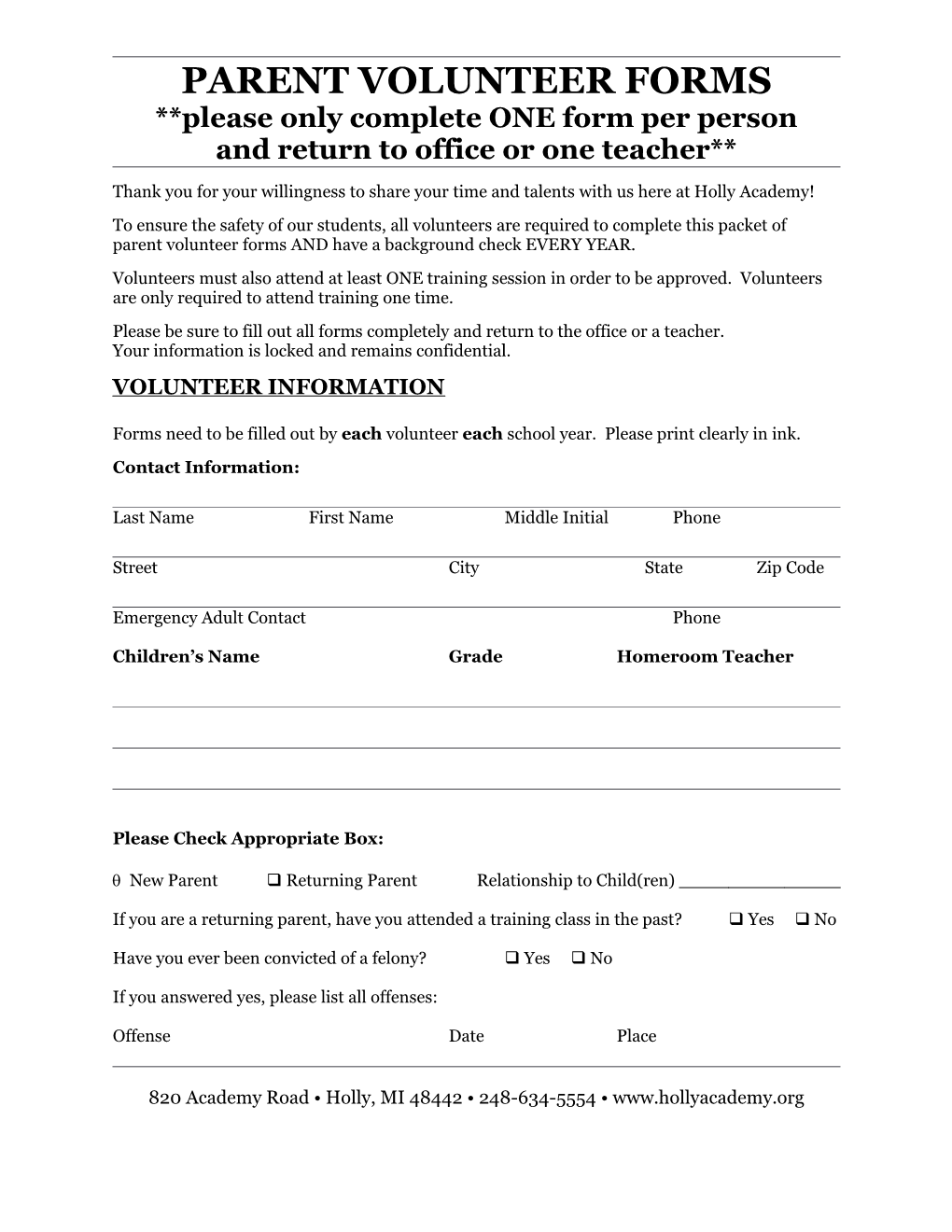 Please Only Complete ONE Form Per Person