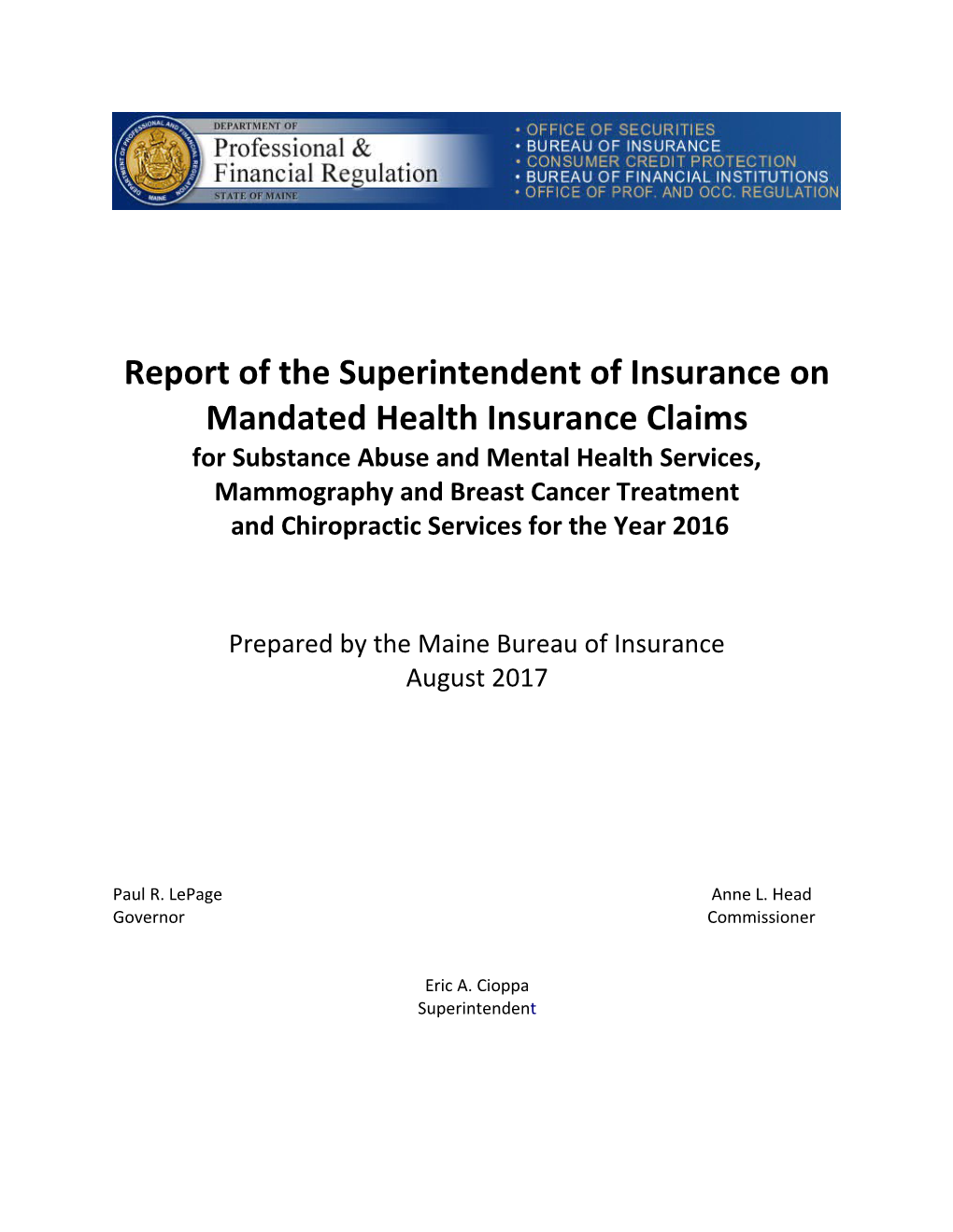 Report of the Superintendent of Insurance on Mandated Health Insurance Claims