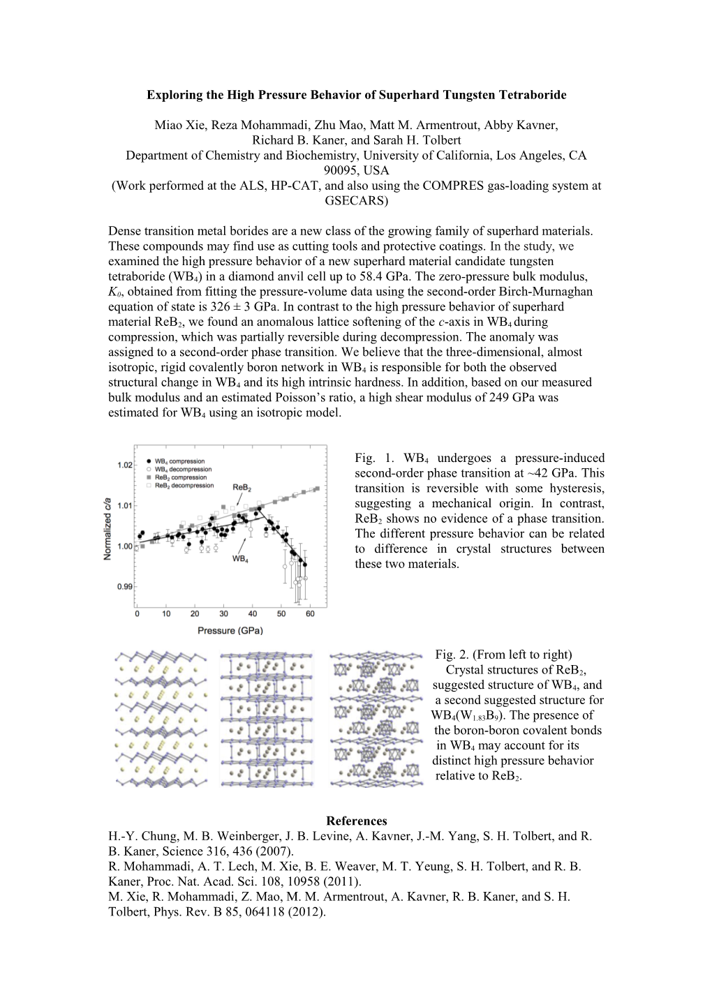 Exploring the High Pressure Behavior of Superhard Tungsten Tetraboride