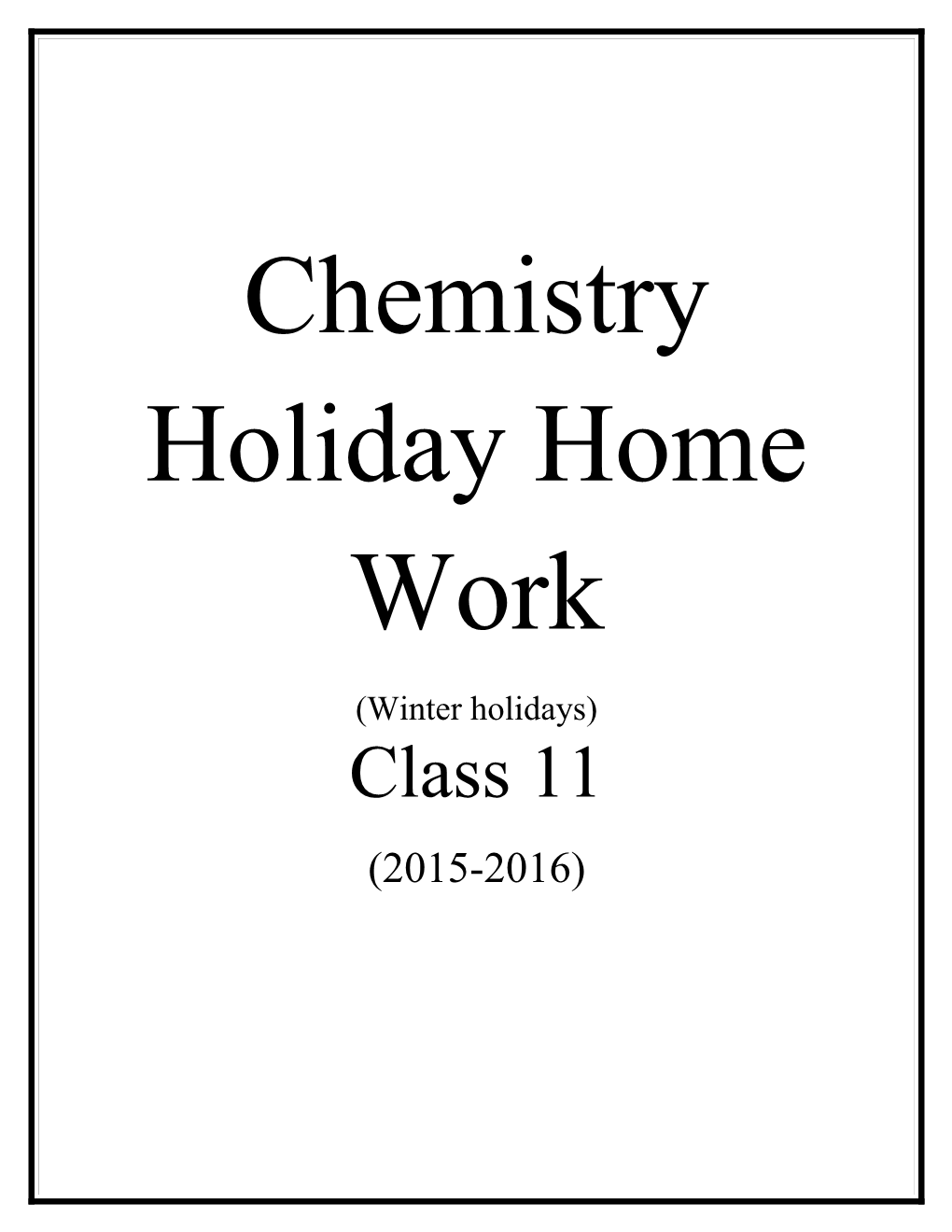 Chemistry Holiday Home Work