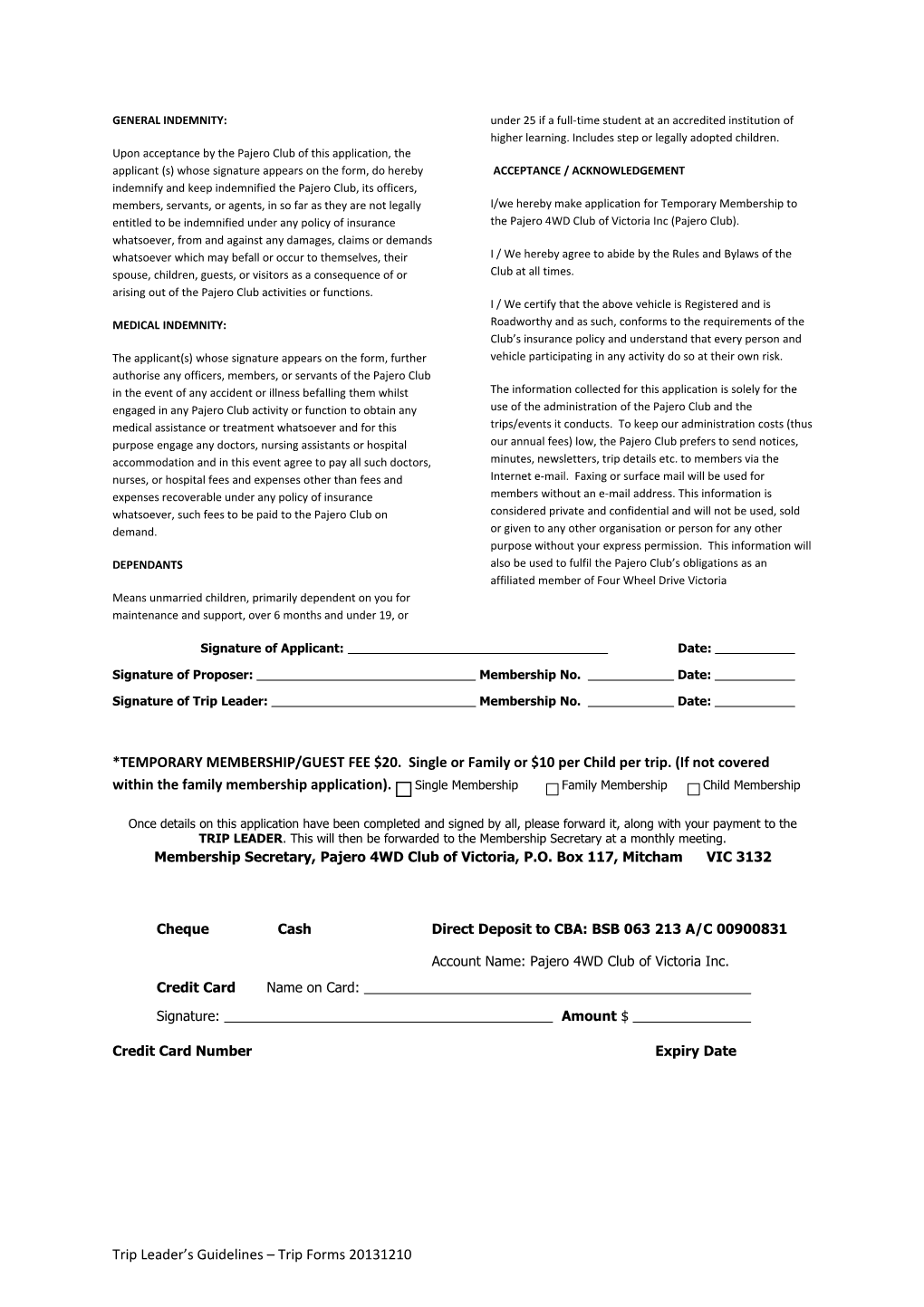 This Form Should Be Completed for All Club Trips When a *Temporary Member/Guest Is Attending