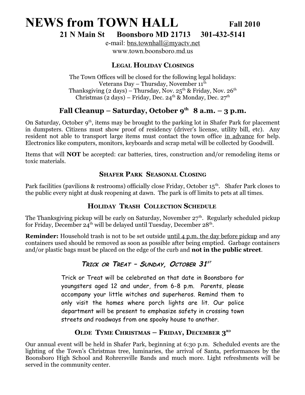 NEWS from TOWN HALL Fall 2008