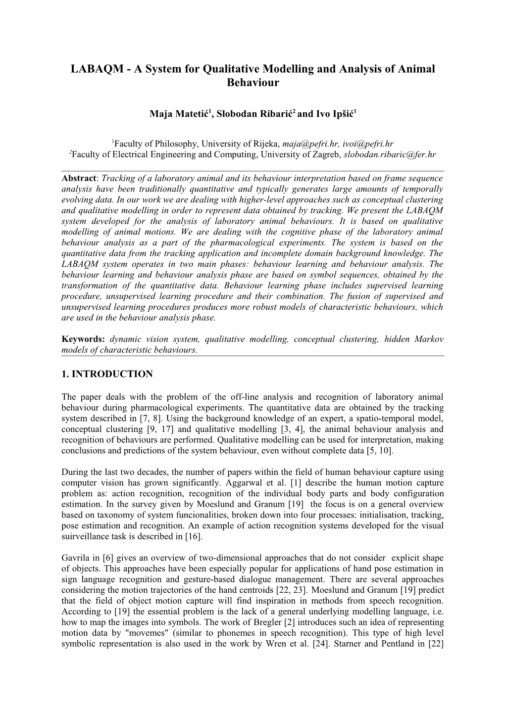 LABAQM - a System for Qualitative Modelling and Analysis of Animal Behaviour